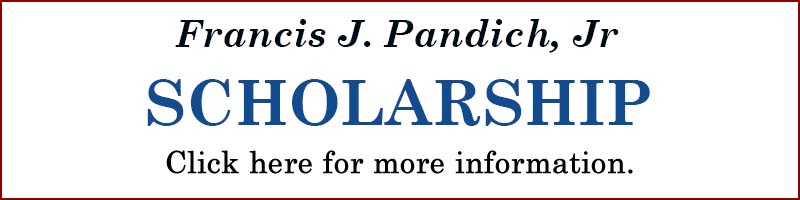Francis J. Pandich, Jr. Scholarship